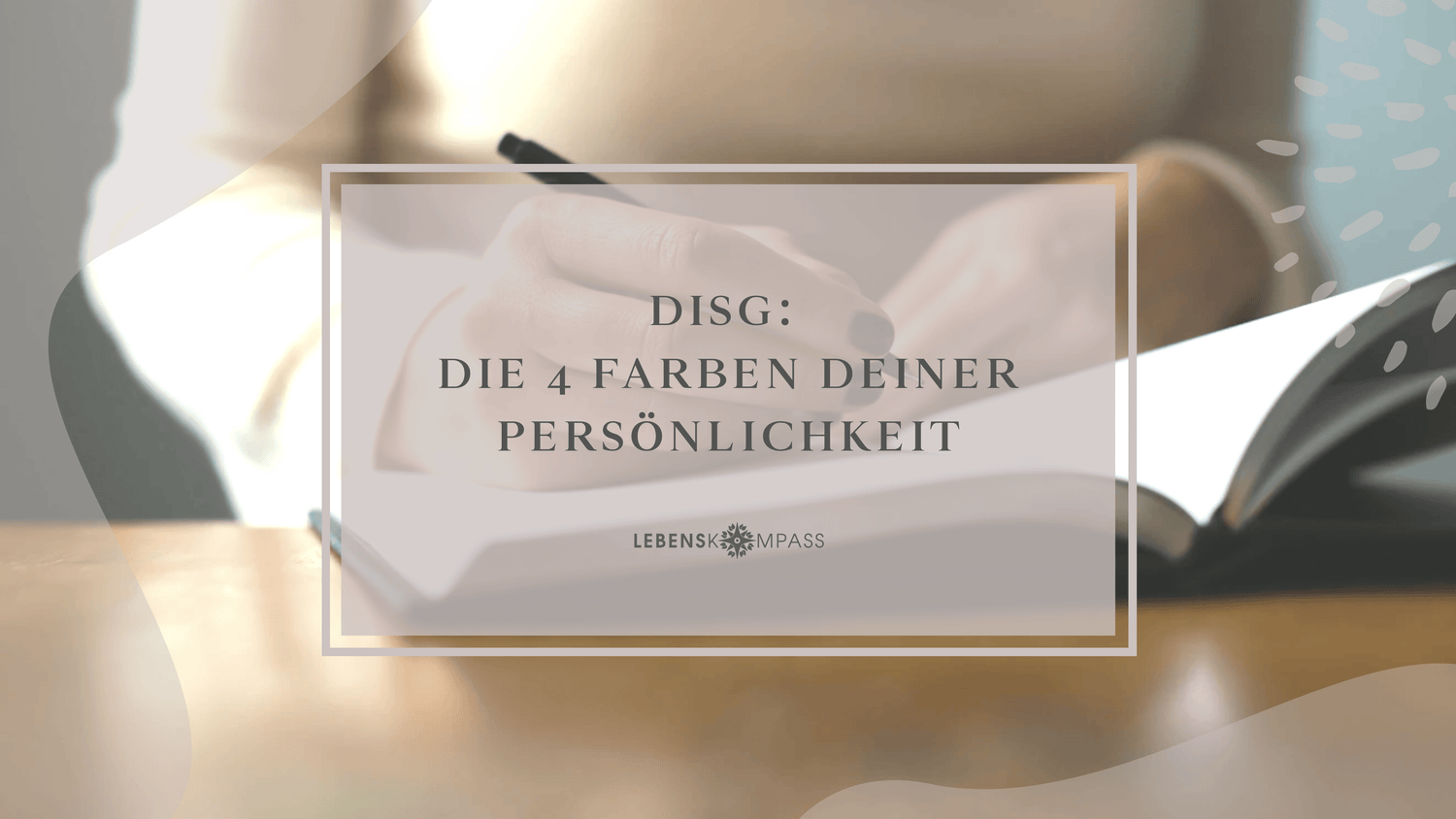 Das 4 Farben Modell deiner Persönlichkeit